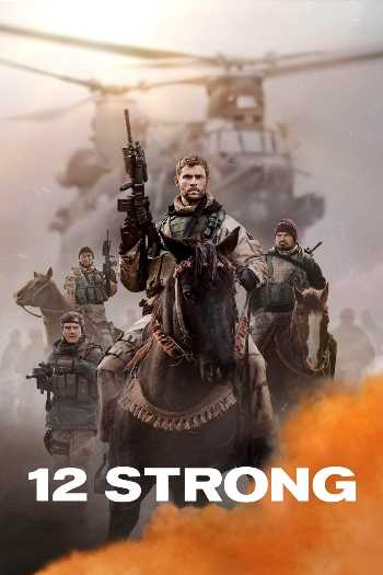 Download 12 Strong 2018 Dual Audio [Hindi ORG 5.1-English] BluRay Full Movie 1080p 720p 480p HEVC