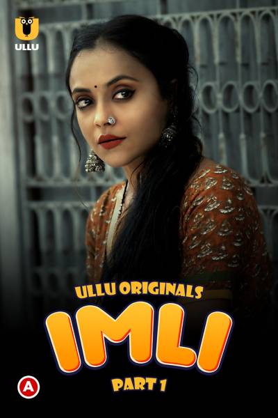 Imli Part 1 Hindi Ullu WEB Series WEB-DL 1080p & 720p & 480p x264/HEVC