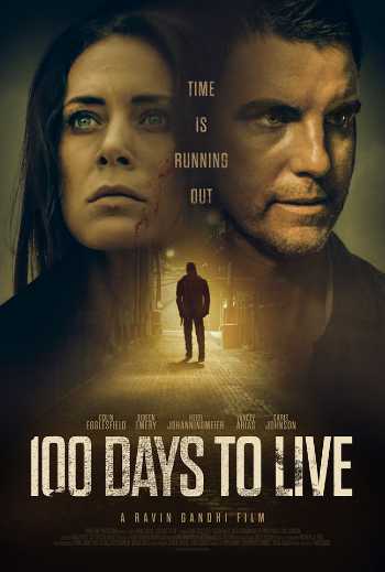 Download 100 Days to Live 2019 Dual Audio [Hindi-English] WEB-DL 1080p 720p 480p HEVC