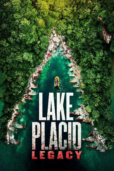 Download Lake Placid: Legacy 2018 Dual Audio Movie [Hindi-Eng] WEB-DL 1080p 720p 480p HEVC