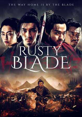 Download Rusty Blade 2022 Dual Audio Movie [Hindi-Chi] WEB-DL 1080p 720p 480p HEVC