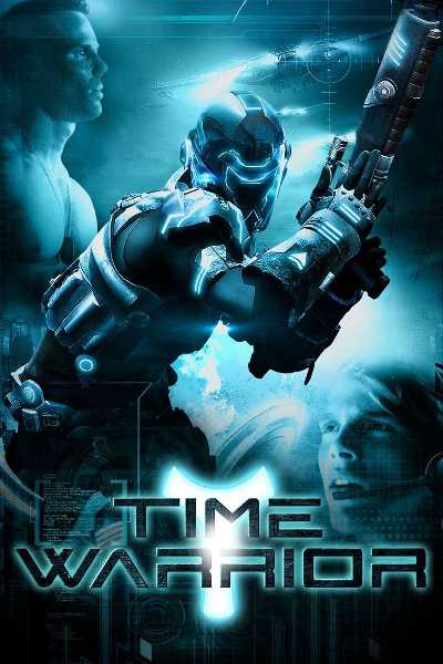 Download Time Warrior 2012 Dual Audio Movie WEB-DL 720p 480p HEVC