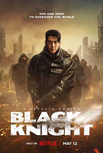 Black Knight (Season 01) Dual Audio (Hindi – Kor) WEB Series All Episode WEB-DL 1080p 720p 480p HEVC