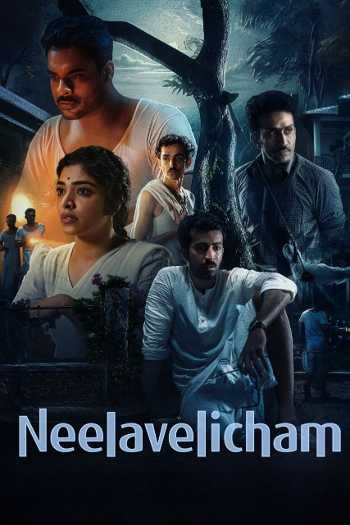 Download Neelavelicham 2023 Hindi 5.1 Movie WEB-DL 1080p 720p 480p HEVC