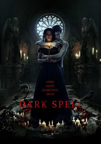 Download Dark Spell 2021 Dual Audio [Hindi -Russian] WEB-DL 1080p 720p 480p HEVC