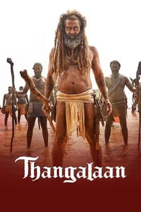 Download Thangalaan 2024 Dual Audio [Hindi ORG 5.1– Tamil] WEB-DL 1080p 720p 480p HEVC