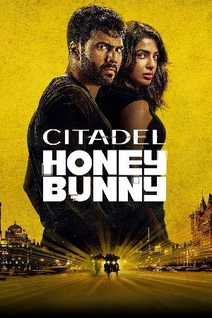 Download Citadel: Honey Bunny S01 Hindi 5.1ch WEB Series All Episode WEB-DL 1080p 720p 480p HEVC