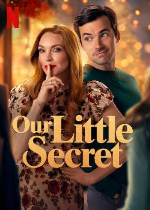 Download Our Little Secret 2024 Dual Audio [Hindi 5.1-Eng] WEB-DL Movie 1080p 720p 480p HEVC