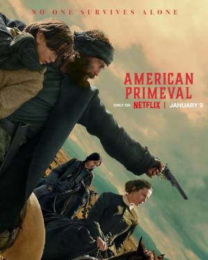 Download American Primeval 2025 (Season 01) Dual Audio (Hindi – English) WEB Series WEB-DL 1080p 720p 480p HEVC