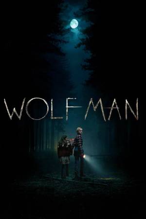 Download Wolf Man 2025 Dual Audio [Hindi ORG 5.1 – Eng] WEB-DL Full Movie 1080p 720p 480p HEVC