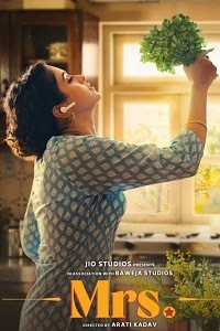 Download Mrs 2023 Hindi Movie WEB-DL 1080p 720p 480p HEVC