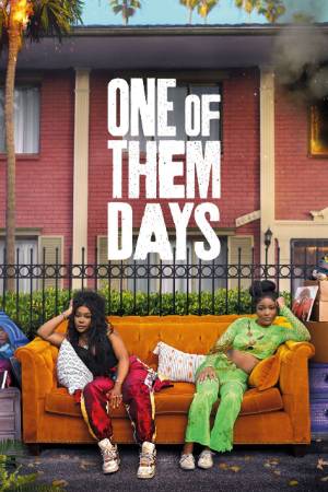 Download One of Them Days 2025 Dual Audio [Hindi 5.1 – Eng] WEB-DL Full Movie 1080p 720p 480p HEVC