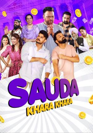 Download Sauda Khara Khara 2025 Punjabi Movie WEB-DL 1080p 720p 480p HEVC